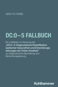 DC:0-5 Fallbuch - ZERO TO THREE - E-Book