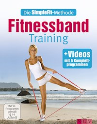 Die SimpleFit-Methode - Fitnessband-Training - Susann Hempel - E-Book