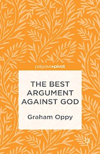 The Best Argument against God - G. Oppy - E-Book