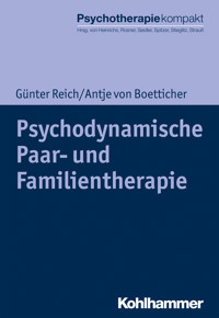 Psychodynamische Paar- und Familientherapie - Günter Reich - E-Book