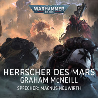 Warhammer 40.000: Techpriester des Mars 2 - Graham McNeill - Hörbuch
