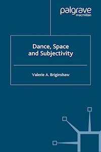 Dance, Space and Subjectivity - V. Briginshaw - E-Book