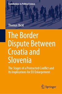 The Border Dispute Between Croatia and Slovenia - Thomas Bickl - E-Book