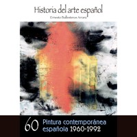 Pintura contemporánea (1960-1992) - Ernesto Ballesteros Arranz - Hörbuch
