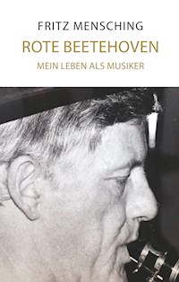 Rote Beetehoven - Fritz Mensching - E-Book