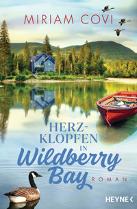 Herzklopfen in Wildberry Bay - Miriam Covi - E-Book