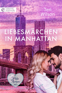 Liebesmärchen in Manhattan - Teri Wilson - E-Book