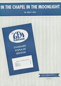 In The Chapel In The Moon Light - Billy Hill - E-Book