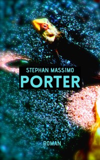 Porter - Stephan Massimo - E-Book