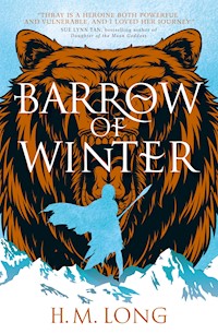 Barrow of Winter - H.M. Long - E-Book