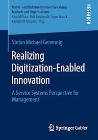 Realizing Digitization-Enabled Innovation - Stefan Michael Genennig - E-Book
