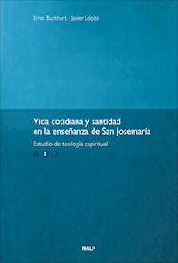 Vida cotidiana y santidad II - Ernst Burkhart - E-Book