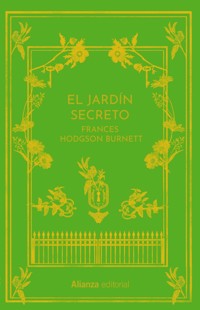 El jardín secreto - Frances Hodgson Burnett - E-Book