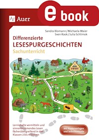 Differenzierte Lesespurgeschichten Sachunterricht - S. Blomann - E-Book
