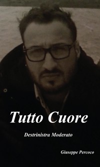 Tutto Cuore - Giuseppe Percoco - E-Book