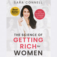 The Science of Getting Rich for Women - Sara Connell - Hörbuch