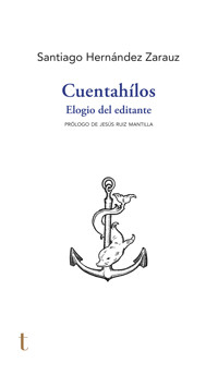 Cuentahílos - Santiago Hernández Zarauz - E-Book
