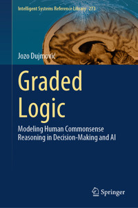 Graded Logic - Jozo Dujmovic - E-Book