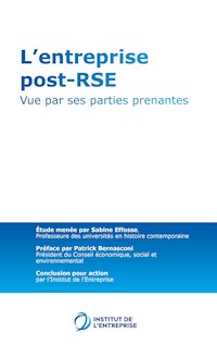 L'entreprise post-RSE - Tome 2 - Institut de l'Entreprise - E-Book