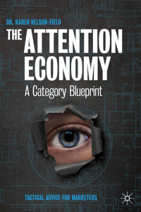 The Attention Economy - Karen Nelson-Field - E-Book