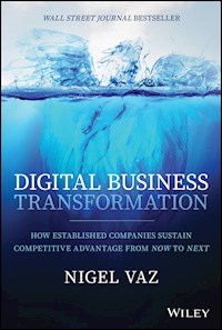 Digital Business Transformation - Nigel Vaz - E-Book