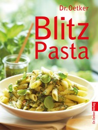 Blitz Pasta - Dr. Oetker - E-Book