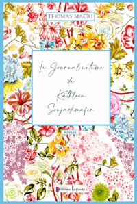 Le journal intime de Kathleen Sonjackmafer - Thomas Macri - E-Book