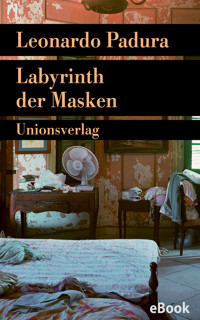 Labyrinth der Masken - Leonardo Padura - E-Book