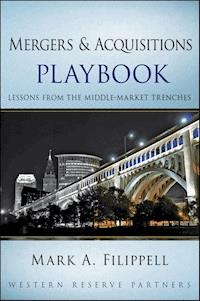 Mergers and Acquisitions Playbook - Mark A. Filippell - E-Book