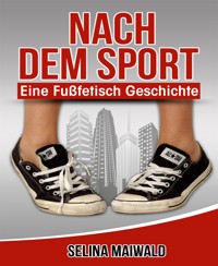 Nach dem Sport - Selina Maiwald - E-Book