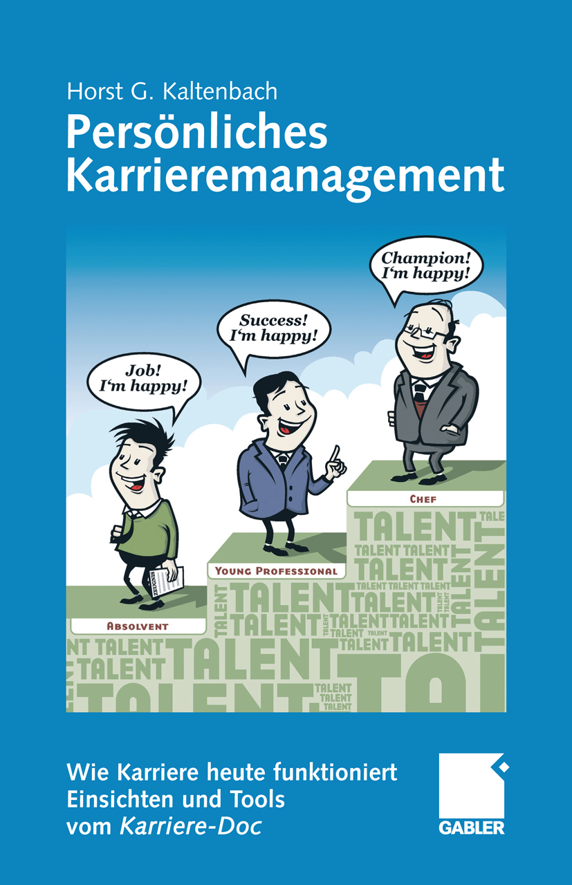 Persönliches Karrieremanagement - Horst G. Kaltenbach - E-Book