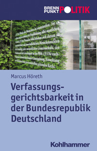 Verfassungsgerichtsbarkeit in der Bundesrepublik Deutschland - Marcus Höreth - E-Book