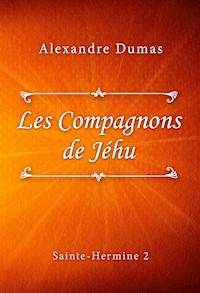 Les Compagnons de Jéhu - Dumas Alexandre - E-Book