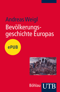 Bevölkerungsgeschichte Europas - Andreas Weigl - E-Book
