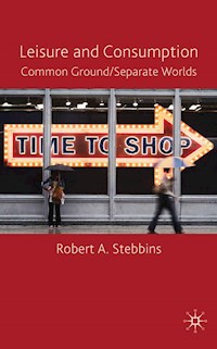 Leisure and Consumption - R. Stebbins - E-Book