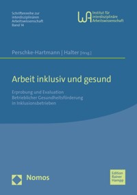 Arbeit inklusiv und gesund -  - E-Book