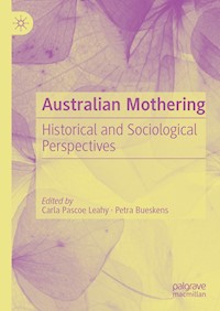 Australian Mothering -  - E-Book