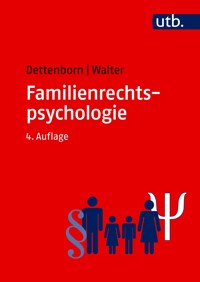Familienrechtspsychologie - Harry Dettenborn - E-Book