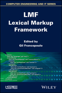 LMF Lexical Markup Framework -  - E-Book