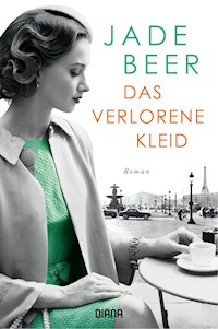 Das verlorene Kleid - Jade Beer - E-Book