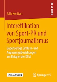 Intereffikation von Sport-PR und Sportjournalismus - Julia Konitzer - E-Book
