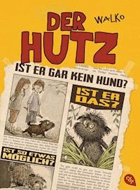 Der Hutz - Walko - E-Book