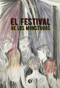 El festival de los monstruos - S. C. Robledo - E-Book