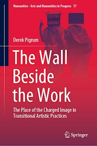 The Wall Beside the Work - Derek Pigrum - E-Book