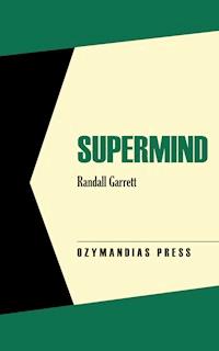 Supermind - Randall Garrett - E-Book