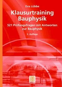 Klausurtraining Bauphysik - Lübbe Eva - E-Book