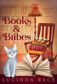 Books & Bribes - Race Lucinda - kostenlos E-Book