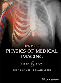 Hendee's Physics of Medical Imaging - Ehsan Samei - E-Book