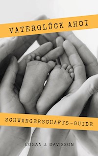 Vaterglück Ahoi - Logan J. Davisson - E-Book