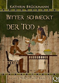 Bitter schmeckt der Tod - Kathrin Brückmann - E-Book